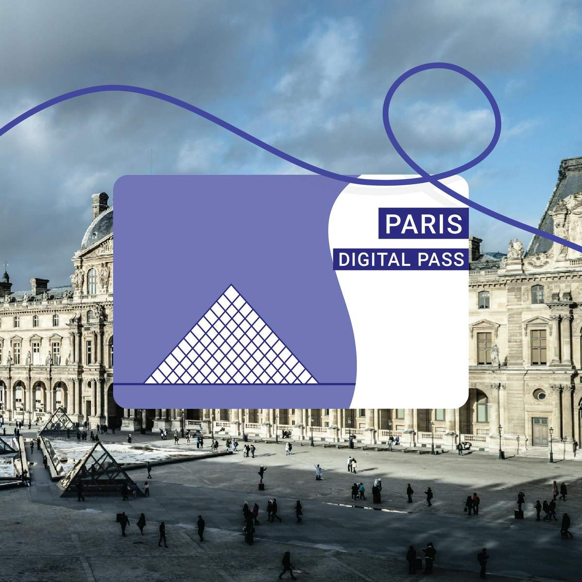 Paris City Card Large courtyard of the Louvre Museum with people walking, overlaid with graphic of a Paris Digital Pass featuring the museum's pyramid.