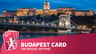 Budapest Card : Szt提供30多个景点。 卢卡奇温泉( Lukacs Thermal Bath )和游泳池 夜间可欣赏灯火通明的布达城堡和链桥,并悬挂宣传“布达佩斯卡”城市通票的横幅。